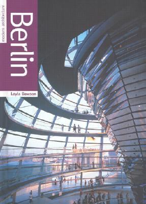 Berlin : Modern Architecture  2002 9781842226377 Front Cover