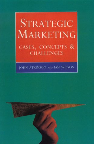 Strategic Marketing Cases, Concepts and Challenges  1996 9780004990378 Front Cover