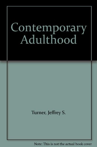 Contemporary Adulthood 4th 1989 9780030263378 Front Cover
