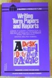 Writing Term Papers and Reports 4th 9780064600378 Front Cover