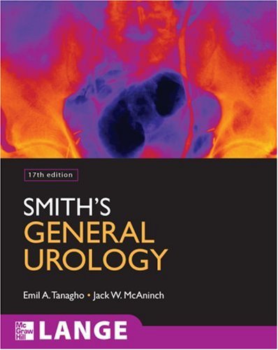 Smith's General Urology, Seventeenth Edition  17th 2008 9780071457378 Front Cover