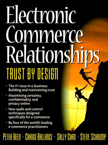 Electronic Commerce Relationships Trust by Design  2000 9780130170378 Front Cover