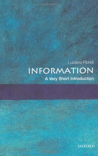 Information: a Very Short Introduction   2010 9780199551378 Front Cover