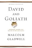 David and Goliath Underdogs, Misfits, and the Art of Battling Giants N/A 9780316204378 Front Cover