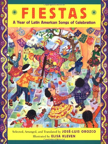 Fiestas A Year of Latin American Songs of Celebration N/A 9780525459378 Front Cover