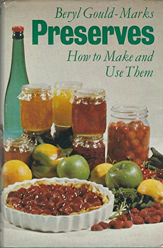 Preserves and How to Make Them  1972 9780571098378 Front Cover