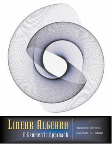 Linear Algebra A Geometric Approach  2002 9780716743378 Front Cover