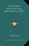 Ray's New Intellectual Arithmetic N/A 9781164970378 Front Cover