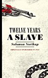 Twelve Years a Slave  N/A 9781429093378 Front Cover