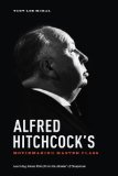 Alfred Hitchcock's Movie Making Master Class Learning about Film from the Master of Suspense  2013 9781615931378 Front Cover