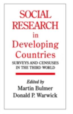 Social Research in Developing Countries Surveys and Censuses in the Third World  1993 9781857281378 Front Cover