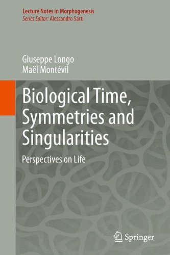 Perspectives on Organisms Biological Time, Symmetries and Singularities  2014 9783642359378 Front Cover