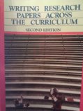 Writing Research Papers Across the Curriculum 2nd 1989 9780030237379 Front Cover