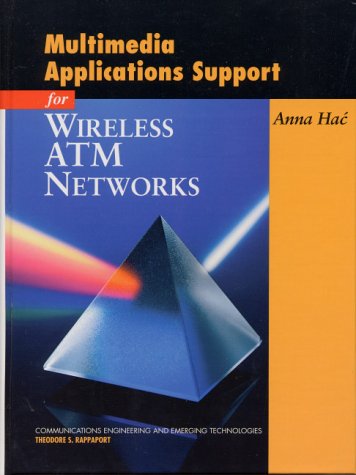 Multimedia Applications Support for Wireless ATM Networks   2000 9780130214379 Front Cover