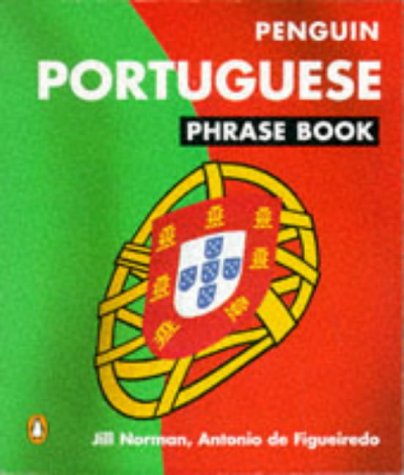 Portuguese Phrase Book  2nd 1997 (Reprint) 9780140099379 Front Cover