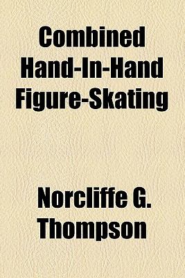 Combined Hand-in-Hand Figure-Skating N/A 9780217195379 Front Cover