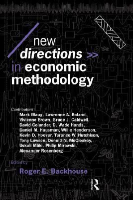 New Directions in Economic Methodology   1994 9780415096379 Front Cover