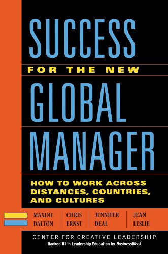 Success for the New Global Manager How to Work Across Distances, Countries, and Cultures  2002 9780470631379 Front Cover