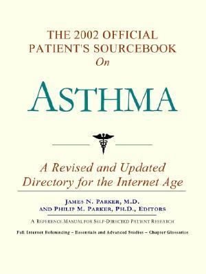 2002 Official Patient's Sourcebook on Asthma  N/A 9780597831379 Front Cover