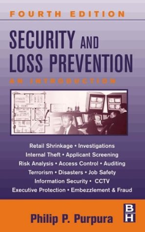 Security and Loss Prevention An Introduction 4th 2002 (Revised) 9780750674379 Front Cover