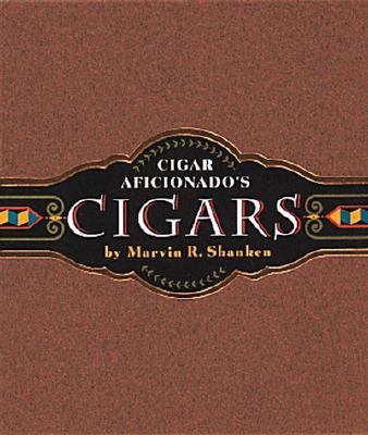 Cigars Cigar Aficionado's  1997 9780762400379 Front Cover