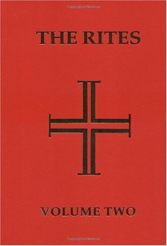 Rites of the Catholic Church  3rd (Revised) 9780814660379 Front Cover