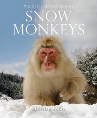Snow Monkeys   2009 9781901268379 Front Cover