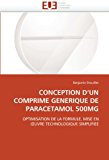 Conception d'un Comprime Generique de Paracetamol 500MG  N/A 9786131521379 Front Cover