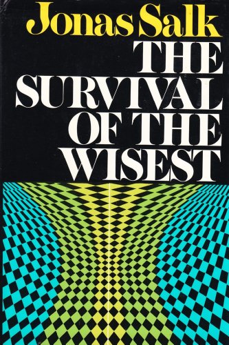 Survival of the Wisest N/A 9780060137380 Front Cover