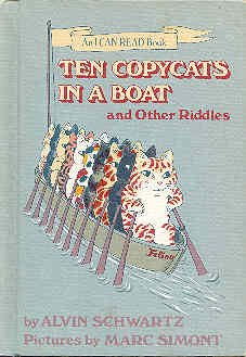 Ten Copycats in a Boat and Other Riddles  N/A 9780060252380 Front Cover