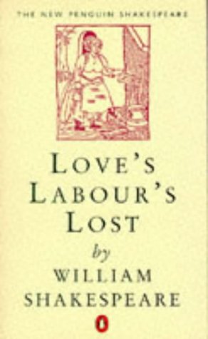 Love's Labour's Lost   1982 9780140707380 Front Cover