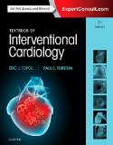 Textbook of Interventional Cardiology  7th 2016 9780323340380 Front Cover
