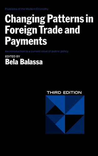 Changing Patterns in Foreign Trade and Payments  N/A 9780393091380 Front Cover
