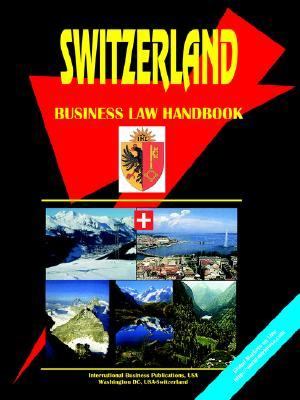 Switzerland Business Law Handbook N/A 9780739758380 Front Cover