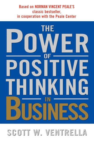 Power of Positive Thinking in Business 10 Traits for Maximum Results  2002 9780743212380 Front Cover