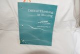 Critical Thinking in Nursing Case Studies Across the Curriculum N/A 9780805385380 Front Cover