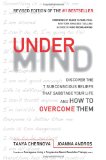 UnderMind Discover the 7 Subconscious Beliefs That Sabotage Your Life and How to Overcome Them  2013 (Revised) 9780985603380 Front Cover