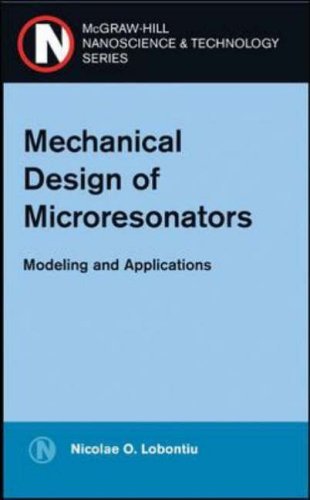 Mechanical Design of Microresonators Modeling and Applications  2006 9780071455381 Front Cover