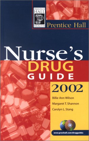 Prentice Hall Nurse's Drug Guide 2002   2002 9780130420381 Front Cover