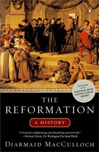 Reformation A History  2003 9780143035381 Front Cover