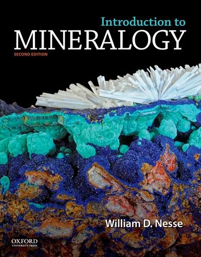 Introduction to Mineralogy  2nd 2012 9780199827381 Front Cover