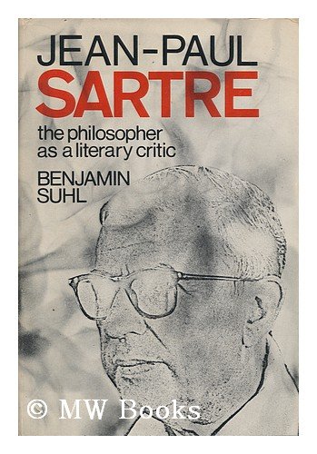 Jean-Paul Sartre : The Philosopher As a Literary Critic  1970 (Reprint) 9780231033381 Front Cover