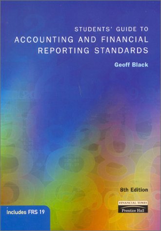 Students' Guide to Accounting and Financial Reporting Standards  8th 2002 (Revised) 9780273655381 Front Cover