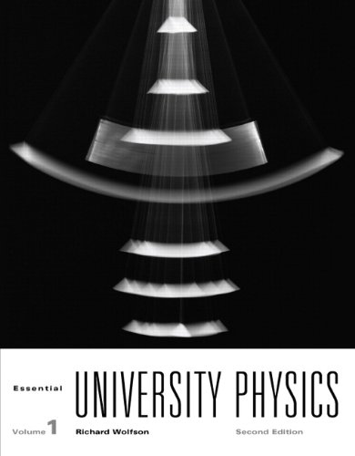 Essential University Physics  2nd 2012 (Revised) 9780321714381 Front Cover