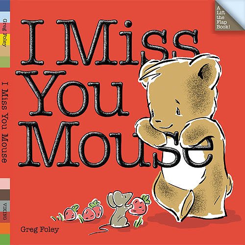 I Miss You Mouse  N/A 9780670012381 Front Cover