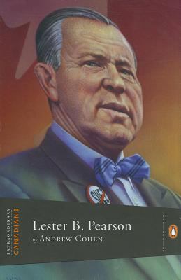 Lester B. Pearson   2008 9780670067381 Front Cover