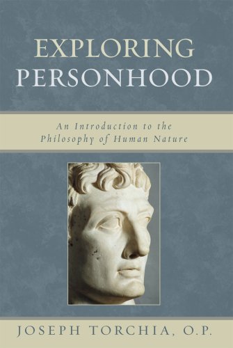 Exploring Personhood An Introduction to the Philosophy of Human Nature  2007 9780742548381 Front Cover