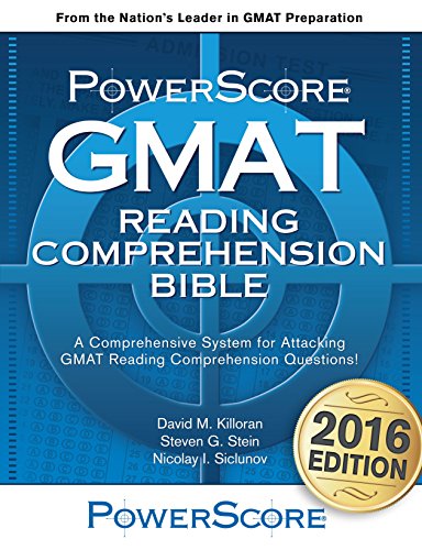 GMAT Critical Reasoning Bible: A Comprehensive System for Attacking the GMAT Critical Reasoning Questions!  2016 9780984658381 Front Cover