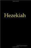Hezekiah  N/A 9781451515381 Front Cover