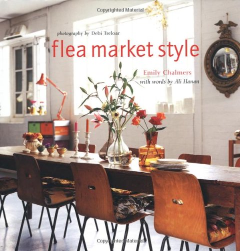 Flea Market Style   2005 9781841729381 Front Cover